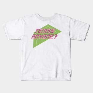 Tennis anyone? Kids T-Shirt